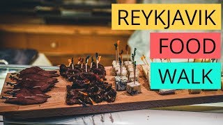 Iceland Tours Reykjavik Food Walk [upl. by Amalburga]