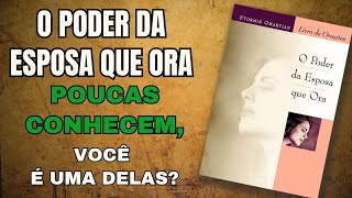 O PODER DA ESPOSA QUE ORA oraçãopoderosa oraçãodamanhã [upl. by Tayib]