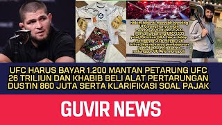 GUVIR NEWS UFC Dituntut 26 TriliunTim Khabib Klarifikasi Soal Masalah Pajak khabib ufc mma [upl. by Lara]