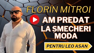 FLORIN MITROI  AM PREDAT LA ȘMECHERI MODA 乂 NOU 2024 [upl. by Coraline639]