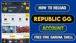 How To Reload Republic GG Garena Shell Top Up Account In Bangladesh [upl. by Aggarwal]