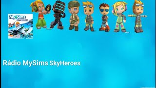 Rádio MySims SkyHeroes [upl. by Helm]