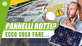 FOTOVOLTAICO E GRANDINE tutto quello che devi sapere PRIMA e DOPO [upl. by Laurel]