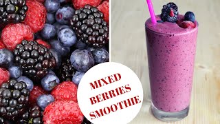 HOW TO MAKE SMOOTHIES WITH FROZEN BERRIES Mixed berries SmoothiesANTIOXIDANT SMOOTHIE [upl. by Kalfas]