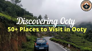 Ooty Tourist Places  50 plus places to visit  Ooty Travel Guide  Ooty Must See Attractions  4K [upl. by Oirromed646]