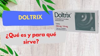 Doltrix ¿Qué es y para qué sirve [upl. by Domash]