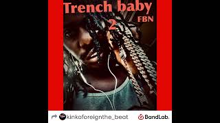 Trench baby 2 intro  kinko foreign honcho  Trench Baby 2 [upl. by Grissel471]