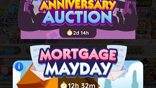 Monopoly Go  Finish✅ Both ANNIVERSARY AUCTION And MORTGAGE MAYDAY✉️ monopolygo [upl. by Fancie]