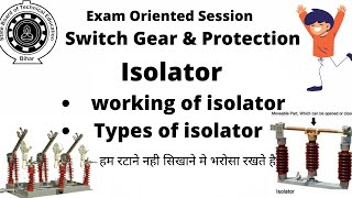 What is an Isolator  Types Of isolator  Working of isolator  Use of isolator  Sbte  SGP [upl. by Lindgren]