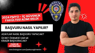 2024 POLİS MESLEK YÜKSEK OKULU  PMYO   İÇ GÜVENLİK FAKÜLTESİ ALIMI GELDİ  BAŞVURU NASIL YAPILIR [upl. by Timi47]