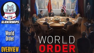 World Order  Overview [upl. by Rubin]