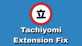 Tachiyomi Extensions Fix  Get All your Favourite Manga [upl. by Harle]