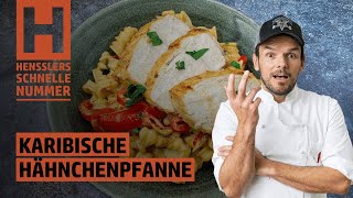 Schnelles Karibische Hähnchenpfanne Rezept von Steffen Henssler [upl. by Atims329]