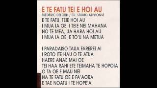 Te Ava Piti  quot E te Fatu Teie Hoi Au quot [upl. by Leizahaj]