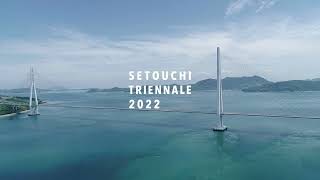 Intro Setouchi Triennale 2022 [upl. by Xyno694]