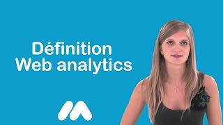 Définition Web analytics  Vidéos formation  Tutoriel vidéos  Market Academy par Sophie Rocco [upl. by Dettmer]