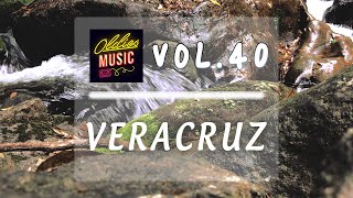 Veracruz  Ethereal Relaxation Unwind with Music Bliss  Vol 40 [upl. by Rego]