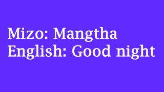 How to say quotGood nightquot in Mizo language Mizo Tawng [upl. by Ocsisnarf]