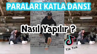 PARALARI KATLA DANSI NASIL YAPILIR  POLİSLER GELDİ YAT YAT DİYOR DANSI NASIL YAPILIR [upl. by Einal956]