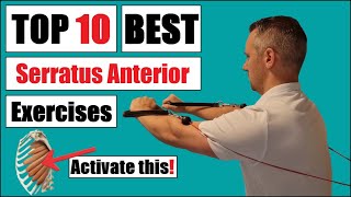 10 BEST Serratus Anterior Strengthening Exercises for Scapular Winging and Shoulder impingement [upl. by Eddra]