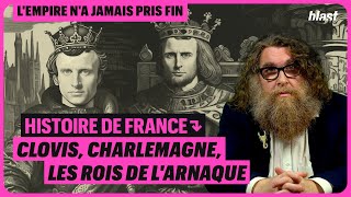 HISTOIRE DE FRANCE  CLOVIS CHARLEMAGNE LES ROIS DE LARNAQUE  ÉPISODE 4 [upl. by Annaillil]