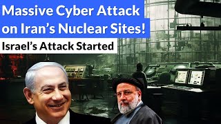 Massive Cyber Attack on Irans Nuclear Sites Israels Attack has Started [upl. by Rimat]