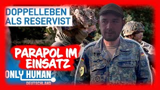 Reservisten der Bundeswehr  OnlyHumanDE [upl. by Saduj]