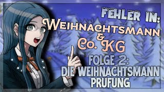 Weihnachtsmann amp Co KG  Fehler in Folge 2 Die WeihnachtsmannPrüfung [upl. by Nosle877]