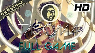 1st Playthrough  Tacoma Full Game Walkthrough [upl. by Judas518]