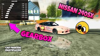 Gearbox de drift  NISSAN 240SX 1695hp gg  Car parking multiplayer [upl. by Nylirek]