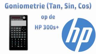 Digitale handleiding HP 300s Goniometrie tangens sinus en cosinus [upl. by Enylhsa]