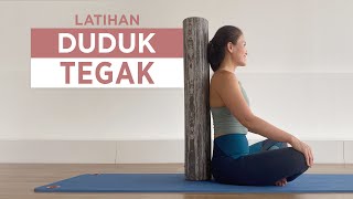 Latihan Duduk Tegak  Memperbaiki Cara Duduk  Posisi Duduk yang Benar [upl. by Mientao]