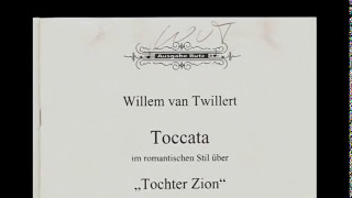 Willem van Twillert Praised be the FatherTochter Zionà Toi la Gloire Hinz organ Kampen WITH SCORE [upl. by Grosmark]