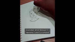 Inktober 2024 Session 1  Helvetica and Garamond no commentary [upl. by Heimer]