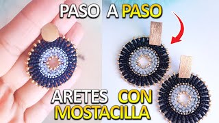 TUTORIAL ARETES CON MOSTACILLA PASO A PASO  ARETES CON CHAQUIRAS FACIL [upl. by Tare]