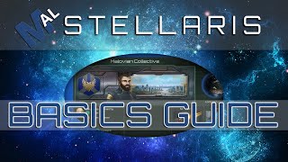 THE BASICS  A STELLARIS GUIDE 121 [upl. by Newton]