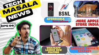 Tech Masala NewsNew Apple Store indiaOpenAi CanvaBsnl affordable mobilegoogle stop scam [upl. by Kcirederf]