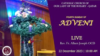 LIVE Fourth Sunday of Advent  22 DEC 2023  1000 AM [upl. by Ssecnirp139]