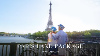 AmaWaterways Paris Land Package [upl. by Ebner]