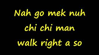 TOK  Chi Chi Man Lyrics [upl. by Tecil]