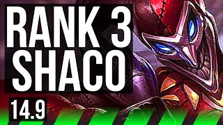 SHACO vs SHEN JGL  Rank 3 Shaco 1200 games 924  BR Grandmaster  149 [upl. by Iahc]