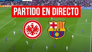 FRANKFURT vs BARCELONA FEMENINO en DIRECTO WOMEN CHAMPIONS LEAGUE HOY [upl. by Refenej251]