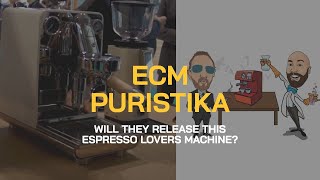 The ECM Puristika The Best Choice for Espresso Lovers [upl. by Wilmar]