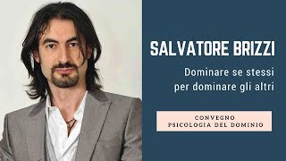 Salvatore Brizzi  dominare se stessi per dominare il mondo  confronto con il pubblico [upl. by Hildegaard]