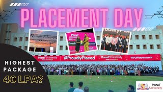 PLACEMENT DAY ParulUniversity 🚀💗  Highest package 40 LPA [upl. by Elrae]