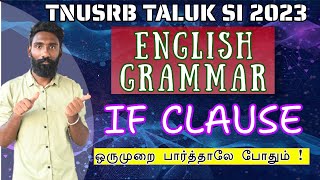 TNUSRB TALUK SI 2023English GrammarIF CLAUSEValour [upl. by Yemrots]