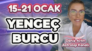 15 OCAK HAFTASI YENGEÇ BURCU YORUMLARI [upl. by Annaigroeg724]