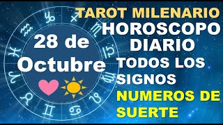 HOROSCOPO DE HOY 28 OCTUBRE 2024 Y NUMEROS DE LA SUERTE  TAROT MILENARIO [upl. by Caasi]