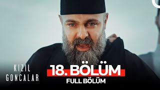 Kızıl Goncalar 18 Bölüm [upl. by Leseil]