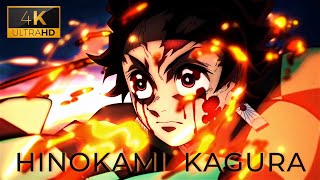 HINOKAMI KAGURA 4K 🔥 Tanjiro Kamado [upl. by Ahael]